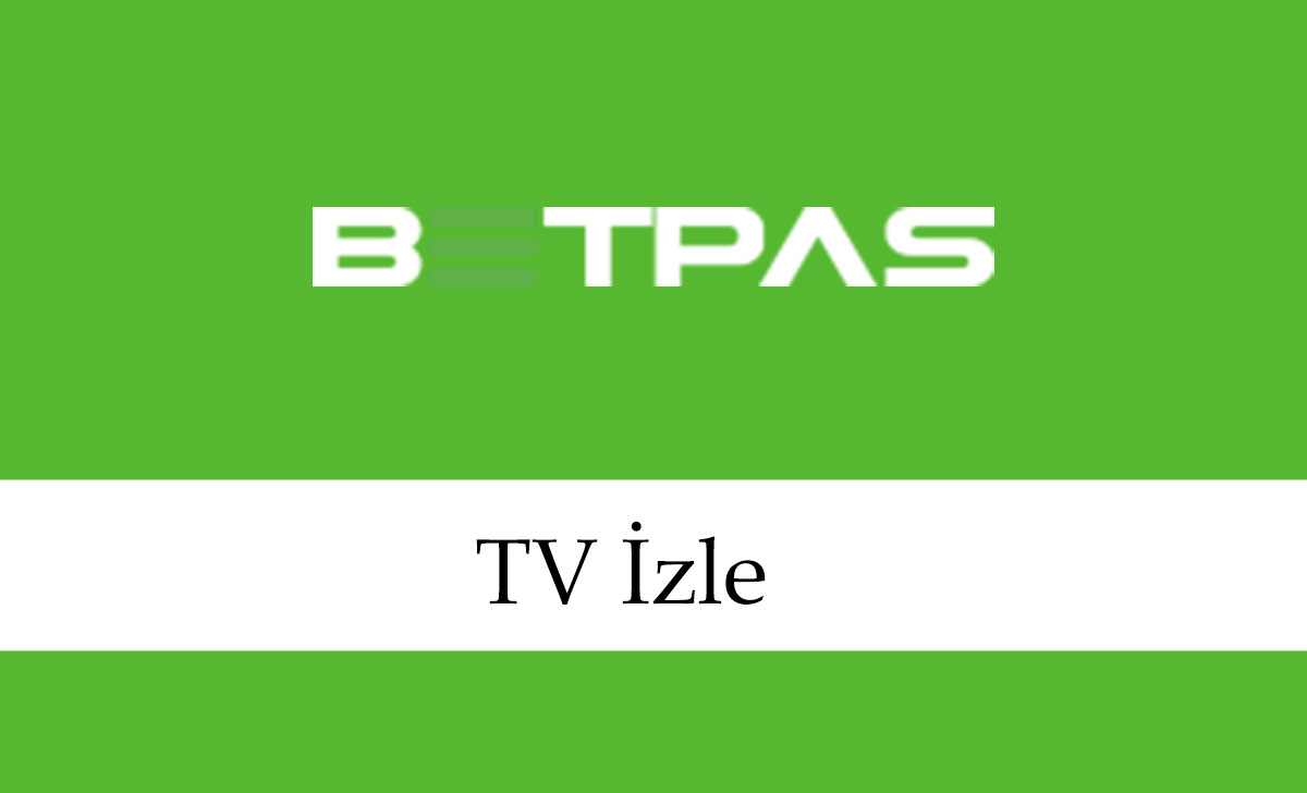 betpasTVizle