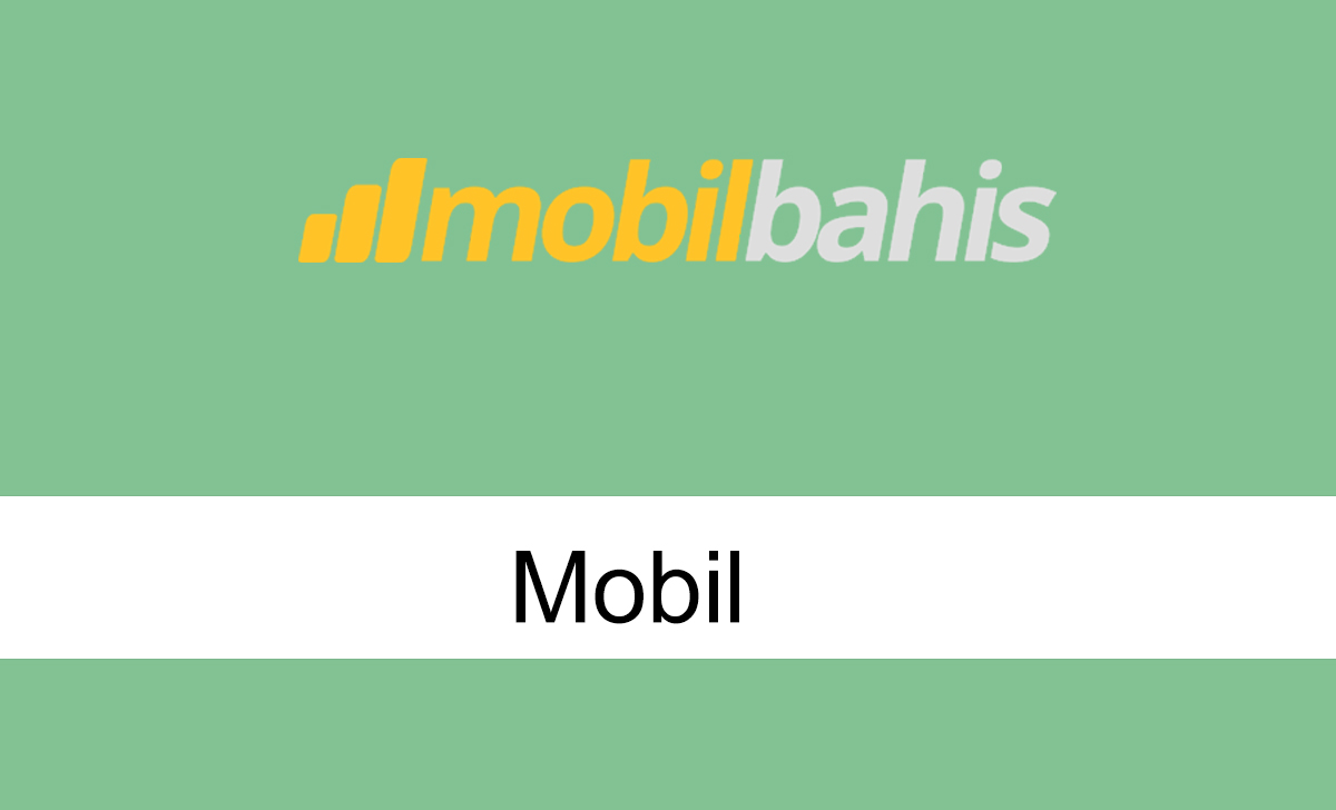 mobilbahismobil