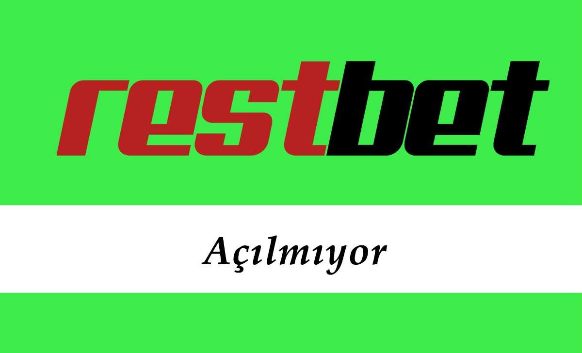 Restbet Açılmıyor