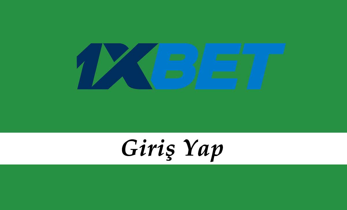 1xbet Giriş Yap
