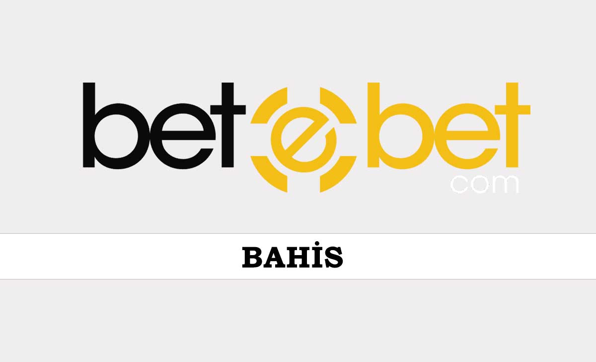 Betebet Bahis