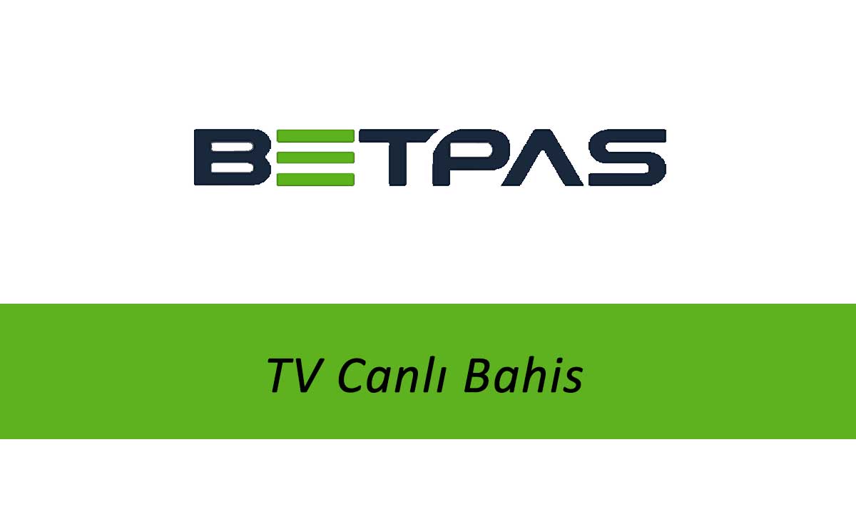 Betpas TV Canlı Bahis