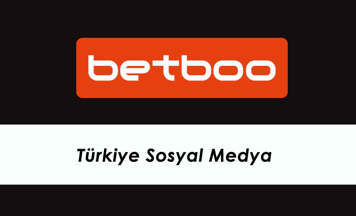Betboo Türkiye Sosyal Medya