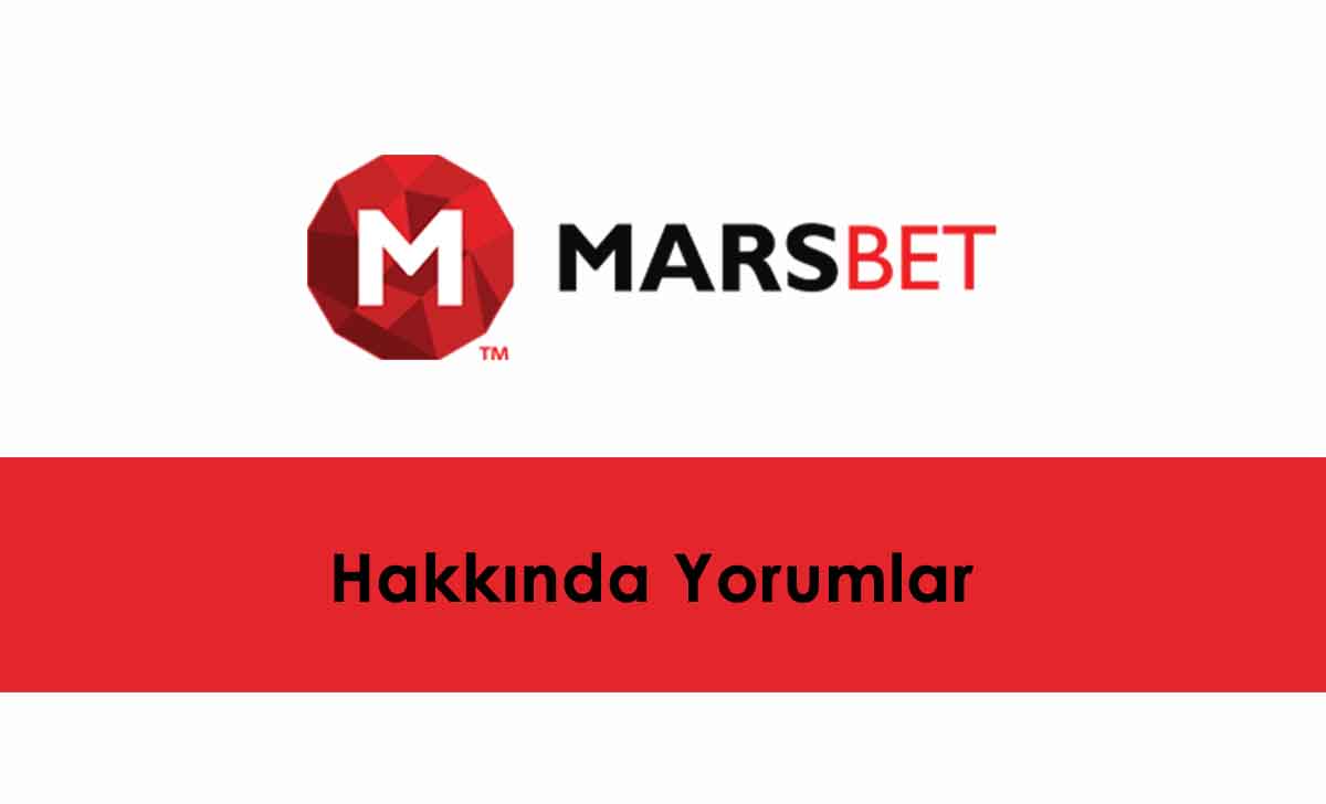 Marsbahis Hakkında Yorumlar